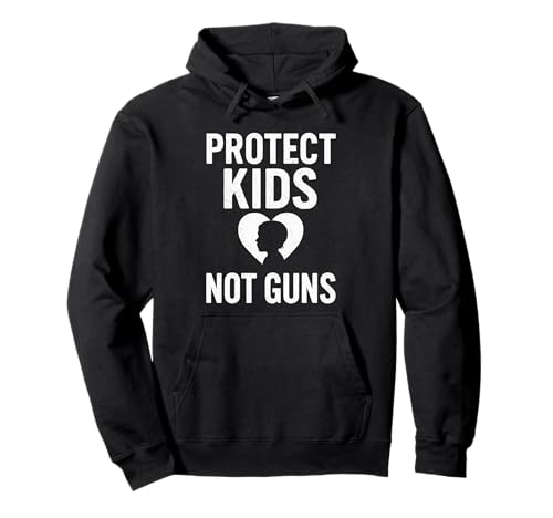 Protect Kids Not Guns Anti Gun Violence Pullover Hoodie Protect Kids Not Guns Anti Gun Violence Pullover Hoodie von Addictive Designs Merch
