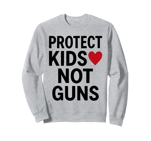 Protect Kids Not Guns Anti Gun Violence Sweatshirt Protect Kids Not Guns Anti Gun Violence Sweatshirt von Addictive Designs Merch