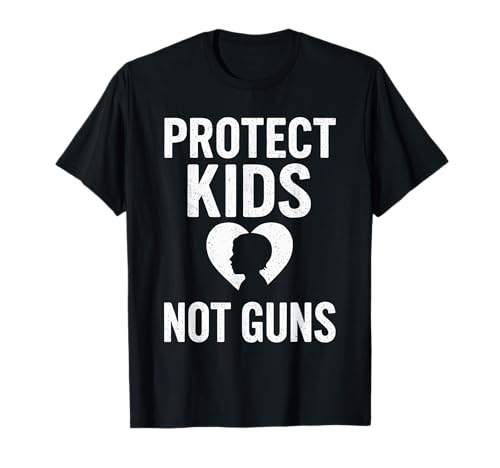 Protect Kids Not Guns Anti Gun Violence T-Shirt Protect Kids Not Guns Anti Gun Violence T-Shirt von Addictive Designs Merch
