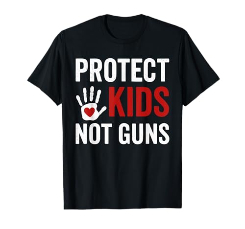 Protect Kids Not Guns Anti Gun Violence T-Shirt Protect Kids Not Guns Anti Gun Violence T-Shirt von Addictive Designs Merch