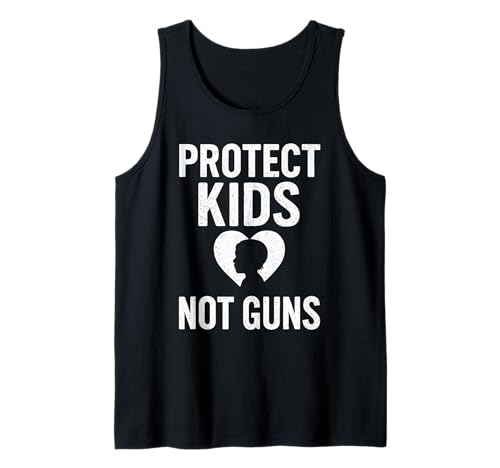 Protect Kids Not Guns Anti Gun Violence Tank Top Protect Kids Not Guns Anti Gun Violence Tank Top von Addictive Designs Merch