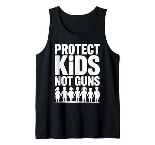 Protect Kids Not Guns Anti Gun Violence Tank Top Protect Kids Not Guns Anti Gun Violence Tank Top von Addictive Designs Merch