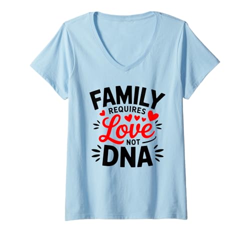 Damen Familie ist Liebe, Nicht DNA, Adoptionstag für Stiefmutter, Stiefmutter T-Shirt mit V-Ausschnitt von Adoption Day Foster Dad Stepmom Stepfamily