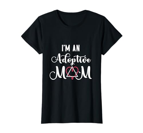 Ich bin eine Adoptivmutter Kinder erziehen Mutter Adoption Mama T-Shirt Ich bin eine Adoptivmutter Kinder erziehen Mutter Adoption Mama T-Shirt von Adoption Mom Foster Care Adoptive Raise Children