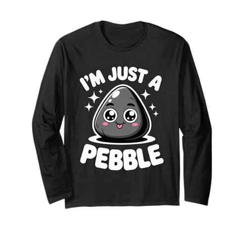 Lustiger niedlicher Spruch I Am Just A Pebble Kawaii Rock Damen Herren Langarmshirt Lustiger niedlicher Spruch I Am Just A Pebble Kawaii Rock Damen Herren Langarmshirt von Adorable Cartoon Stone Humor Playful Collector Gag
