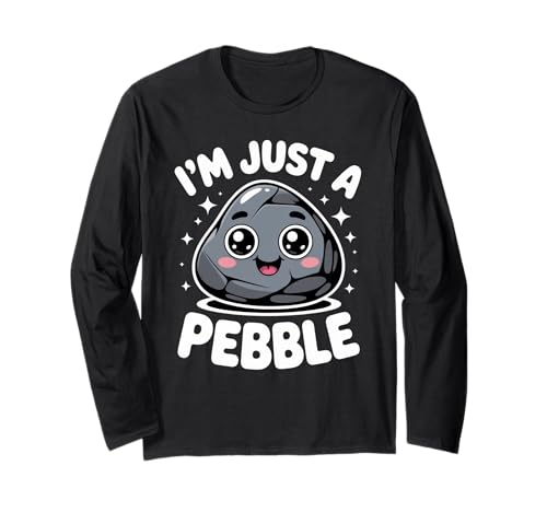 Lustiger niedlicher Spruch I Am Just A Pebble Kawaii Rock Damen Herren Langarmshirt von Adorable Cartoon Stone Humor Playful Collector Gag