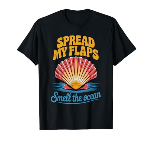 Lustiger Spruch Spread My Flaps Smell The Ocean Humor Women Men T-Shirt Lustiger Spruch Spread My Flaps Smell The Ocean Humor Women Men T-Shirt von Adult Beach Joke Seashell Ocean Summer Sarcasm