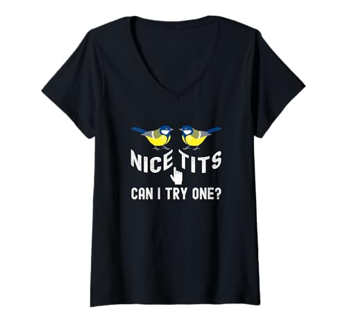 Damen Bird Watching Dirty Joke Nice Tits Kann ich einen probieren T-Shirt mit V-Ausschnitt Damen Bird Watching Dirty Joke Nice Tits Kann ich einen probieren T-Shirt mit V-Ausschnitt von Adult Humor Pervert Joke Nice Tits Can I Try One