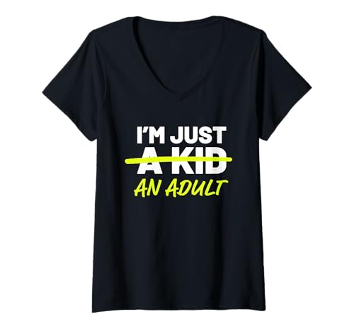 Damen Lustige Grafik I'm Just A Kid An Adult T-Shirt mit V-Ausschnitt Damen Lustige Grafik I'm Just A Kid An Adult T-Shirt mit V-Ausschnitt von Adulting Humor Apparel Co