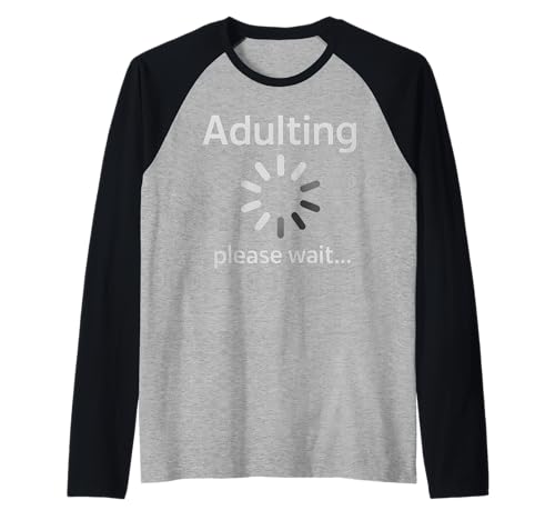 Erwachsene Loading 18th Birthday Funny Adult Boy Girl Birthday Raglan Erwachsene Loading 18th Birthday Funny Adult Boy Girl Birthday Raglan von Adulting Loading 18th Birthday Celibration