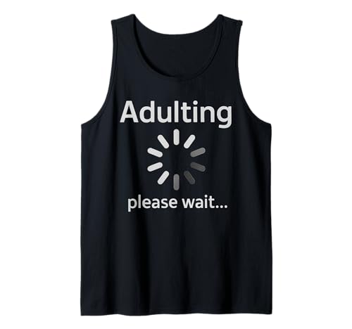 Erwachsene Loading 18th Birthday Funny Adult Boy Girl Birthday Tank Top Erwachsene Loading 18th Birthday Funny Adult Boy Girl Birthday Tank Top von Adulting Loading 18th Birthday Celibration