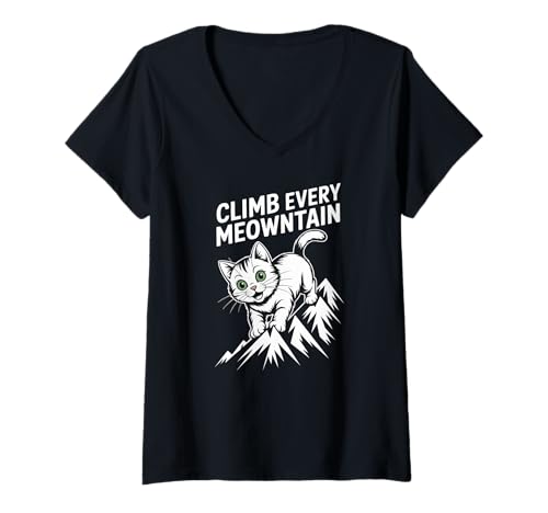 Damen Climb Every Meowntain Cute Cat Abenteuerspaß T-Shirt mit V-Ausschnitt von Adventurous Kitty Cat Climbing Mountains Lovers