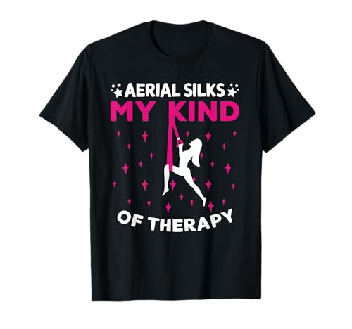 Aerial Silks My Kind of Therapy Acrobats Yoga T-Shirt Aerial Silks My Kind of Therapy Acrobats Yoga T-Shirt von Aerial Silks Yoga Luftakrobatik Luftakrobat