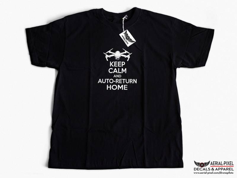 Keep Calm Und Auto-Return Home Shirt Für Dji Mavic 2, Phantom 4, Inspire 2 Oder Yuneec Typhoon H Keep Calm Und Auto-Return Home Shirt Für Dji Mavic 2, Phantom 4, Inspire 2 Oder Yuneec Typhoon H von AerialPixel