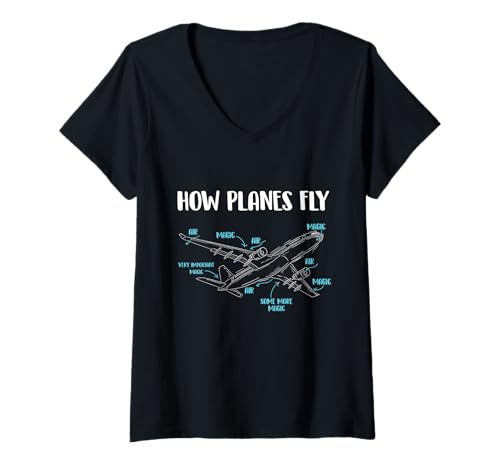 Damen How Planes Fly - Luftfahrttechnik Luftfahrtingenieur T-Shirt mit V-Ausschnitt von Aeronautical Engineer Merch