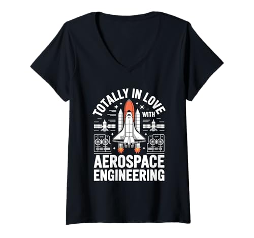 Damen Total in Love with Aerospace Engineering Design for Men T-Shirt mit V-Ausschnitt von Aeronautical Engineer Rocket Scientist Aeronautics
