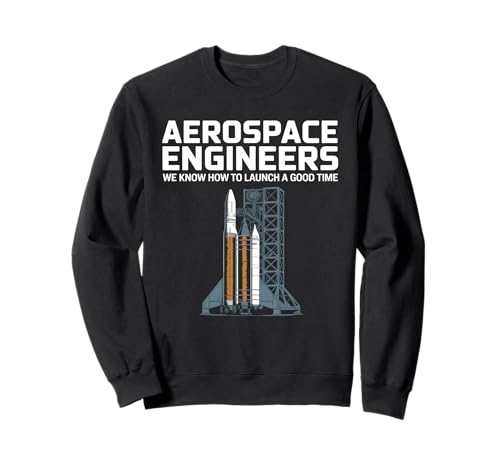 Luft- und Raumfahrtingenieure wir wissen, wie man Aerospace Engineer startet Sweatshirt Luft- und Raumfahrtingenieure wir wissen, wie man Aerospace Engineer startet Sweatshirt von Aeronautics Aeronautical Space Rocket Scientist