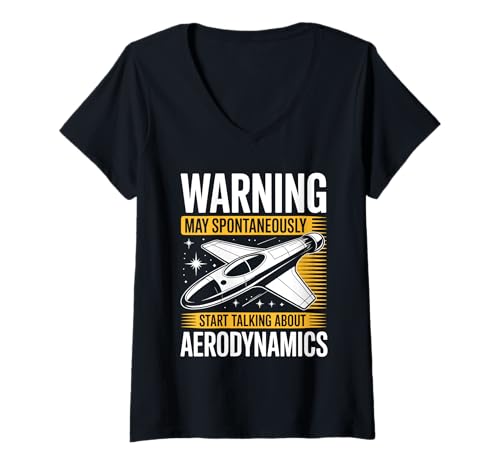 Damen Warnung kann spontan beginnen, über Aerodynamik zu sprechen T-Shirt mit V-Ausschnitt von Aerospace Engineer Aeronautical Engineer