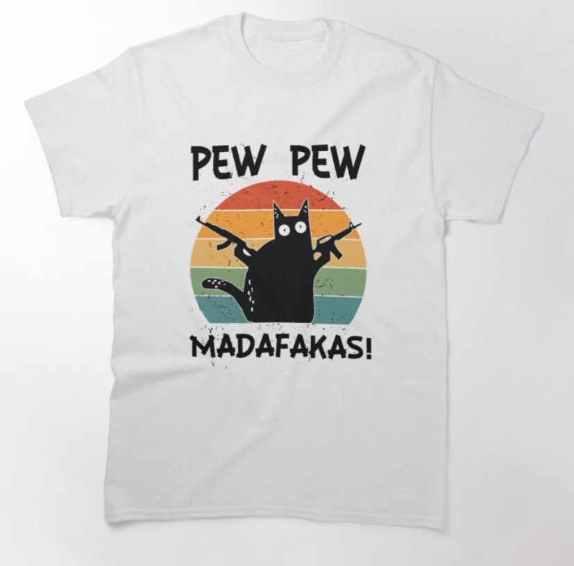 Pew Madafakas T-Shirt/Funny %100 Premium Cotton von AestheticGoodsStudio