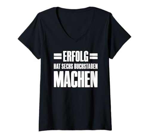 Damen Erfolg hat 6 Buchstaben Online Business Affiliate Marketing T-Shirt mit V-Ausschnitt von Affiliate Marketing Online-Business Designs