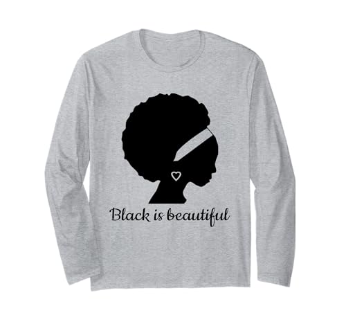 Schwarz ist schön Starke Schöne Schwarze Frauen Langarmshirt von African American Black Pride Gift Tees