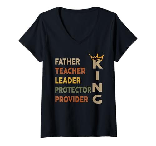 Damen Vatertag afroamerikanischer Vaterführer Schwarzer König Papa T-Shirt mit V-Ausschnitt von African American Father teacher Leader for Men tee
