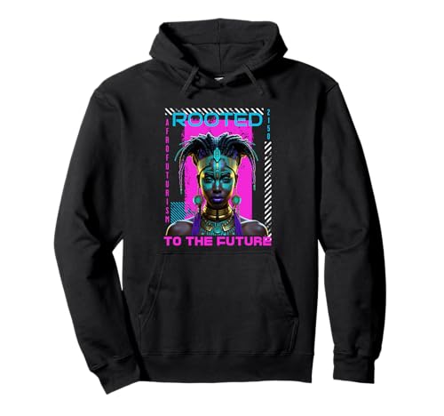 Afrofuturism Rooted To The Future Black Woman Pullover Hoodie von Afrofuturism Rooted In The Future
