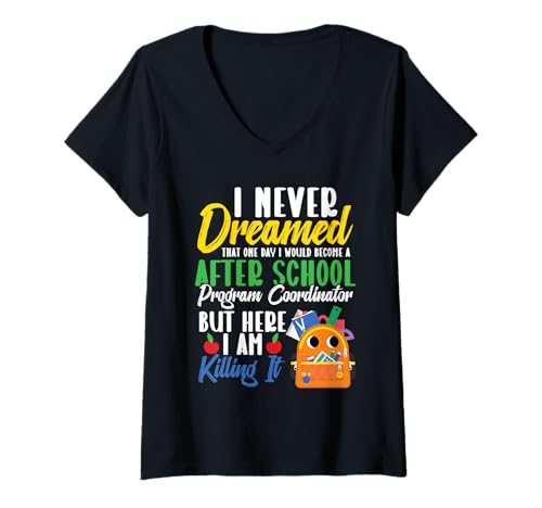 Damen After School Squad Director Dreamed After School Programm T-Shirt mit V-Ausschnitt von Afterschool Program Design For After School Squad