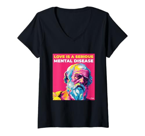 Damen Love is A Mental Disease Plato's Wisdom Words Pop Art Style T-Shirt mit V-Ausschnitt Damen Love is A Mental Disease Plato's Wisdom Words Pop Art Style T-Shirt mit V-Ausschnitt von Aharon's Stuff