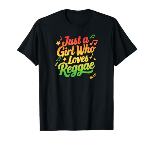 Just a Girl Who Loves Reggae – Rasta Music Vibes T-Shirt Just a Girl Who Loves Reggae – Rasta Music Vibes T-Shirt von Ailins Happy Design