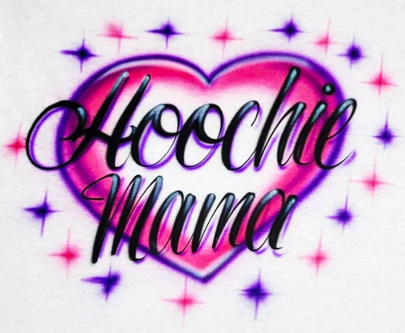 Airbrush T-Shirt Hoochie Mama Herz Funkelt Airbrush T-Shirt Hoochie Mama Herz Funkelt von AirbrushGenesis