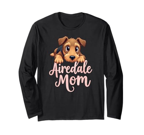 Airedale Terrier Mama Hund Airedale Terrier Mama Süßer Welpe Langarmshirt Airedale Terrier Mama Hund Airedale Terrier Mama Süßer Welpe Langarmshirt von Airedale Terrier Fun Designs