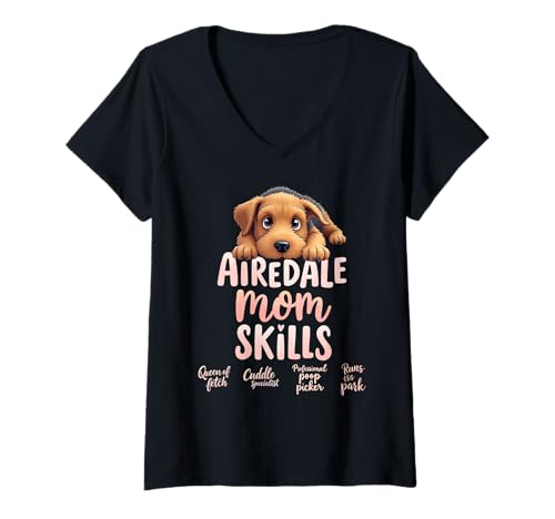 Damen Lustiger Airedale Terrier Mom Dog Airedale Terrier Humor Zitat T-Shirt mit V-Ausschnitt Damen Lustiger Airedale Terrier Mom Dog Airedale Terrier Humor Zitat T-Shirt mit V-Ausschnitt von Airedale Terrier Fun Designs
