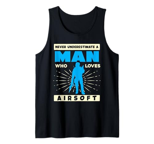 Herren Unterschätze niemals einen Mann, der Airsoft liebt Tank Top von Airsoft Enthusiasts Fun