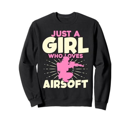 Nur EIN Mädchen, das Airsoft liebt Sweatshirt Nur EIN Mädchen, das Airsoft liebt Sweatshirt von Airsoft Enthusiasts Fun