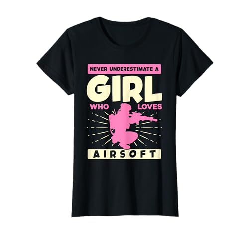 Unterschätze Niemals EIN Mädchen, das Airsoft liebt T-Shirt Unterschätze Niemals EIN Mädchen, das Airsoft liebt T-Shirt von Airsoft Enthusiasts Fun