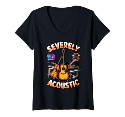 Damen Severely Acoustic Akustik Musiker Gitarren Spieler T-Shirt mit V-Ausschnitt Damen Severely Acoustic Akustik Musiker Gitarren Spieler T-Shirt mit V-Ausschnitt von Akustik Gitarre Musik Liebhaber Club