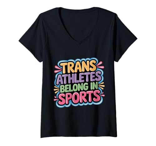 Damen Trans Athletes Belong In Sports Inklusive LGBTQ - T-Shirt mit V-Ausschnitt Damen Trans Athletes Belong In Sports Inklusive LGBTQ - T-Shirt mit V-Ausschnitt von Akzeptanz und integratives Sportbewusstsein