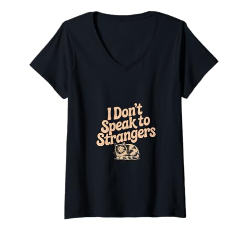 Damen I Don't Speak To Strangers Introvert Avoid Talks ----- T-Shirt mit V-Ausschnitt von Alarmierte introvertierte Gespräche