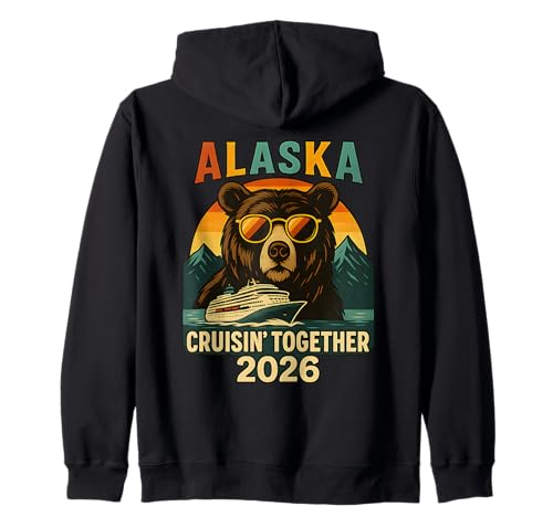 Alaska Cruise 2026 Matching Friends Familienurlaub Herren Kinder Kapuzenjacke von Alaska Cruise Family Vacation 2026 Apparel Women