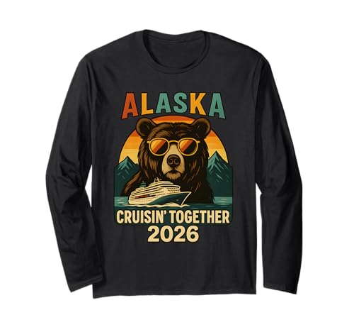 Alaska Cruise 2026 Matching Friends Familienurlaub Herren Kinder Langarmshirt von Alaska Cruise Family Vacation 2026 Apparel Women