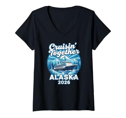 Damen Alaska Cruisin Together Familienreise 2026 Gruppenreisen T-Shirt mit V-Ausschnitt von Alaska Cruise Vacation Family Trip 2026