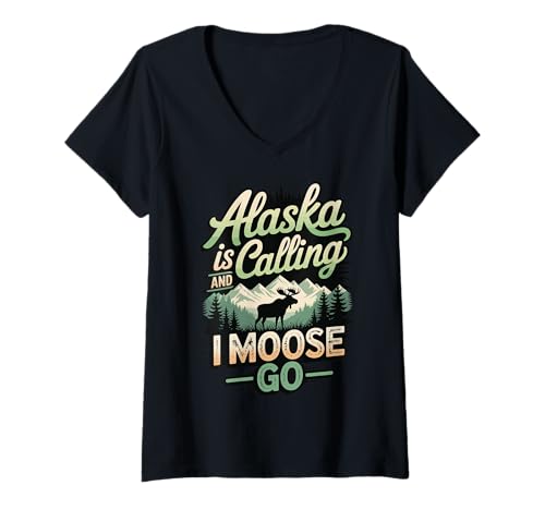 Damen Alaska is Calling and I Moose Go T-Shirt mit V-Ausschnitt Damen Alaska is Calling and I Moose Go T-Shirt mit V-Ausschnitt von Alaska Elch Reisender Abenteuer Natur Tierwelt