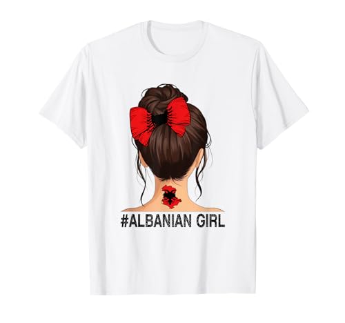 Albanisches Mädchen – Albanien-Flagge, unordentlicher Dutt T-Shirt von Albanian Girl Store