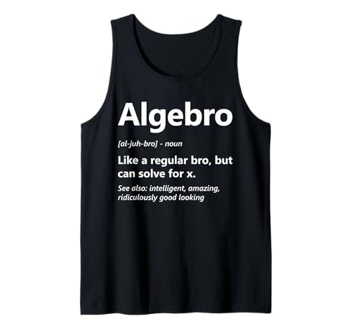Herren Lustiger Algebra-Liebhaber Algebro Definition Mathematiklehrer Schüler Tank Top von Algebra Math Nerd Designs by A Math Club Member