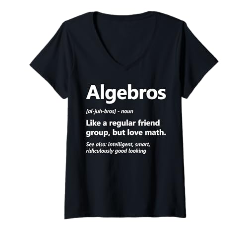 Damen Definition von Witzalgebren an der Mathematikabteilung Lustiger Algebra-Liebhaber T-Shirt mit V-Ausschnitt von Algebra Math Nerd Designs by A Math Lover Student