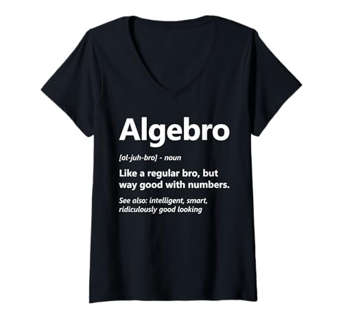 Damen Lustiger Algebra-Liebhaber Algebro Definition Mathe-Nerd Lehrer T-Shirt mit V-Ausschnitt von Algebra Math Nerd Designs by A Math Lover Student