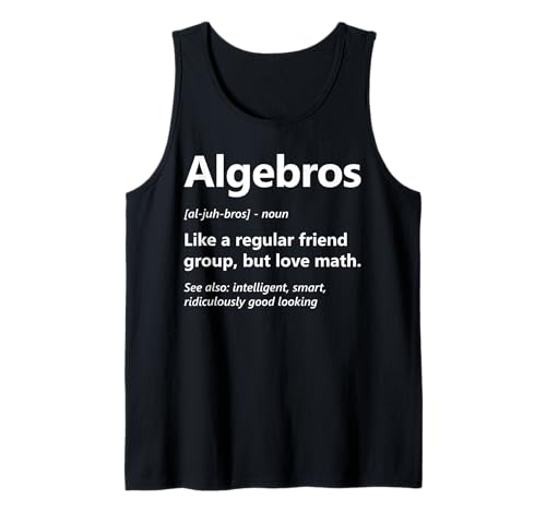 Herren Definition von Witzalgebren an der Mathematikabteilung Lustiger Algebra-Liebhaber Tank Top von Algebra Math Nerd Designs by A Math Lover Student