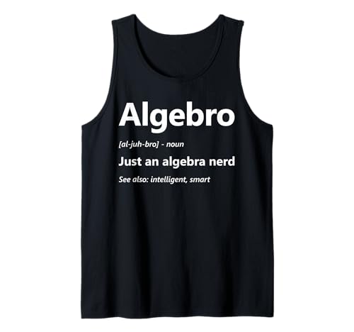 Herren Lustiger Algebra Lover Algebro Definition Mathematik Abteilung Witz Tank Top von Algebra Math Nerd Designs by A Math Lover Student