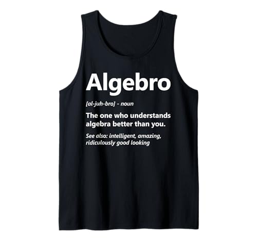 Herren Algebro Definition Funny Math Lover Algebra Mathematisch Tank Top von Algebra Math Nerd Designs by A Mathematician